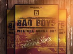 Sameblood Ent apresenta: Bad Boys watcha gonna do?